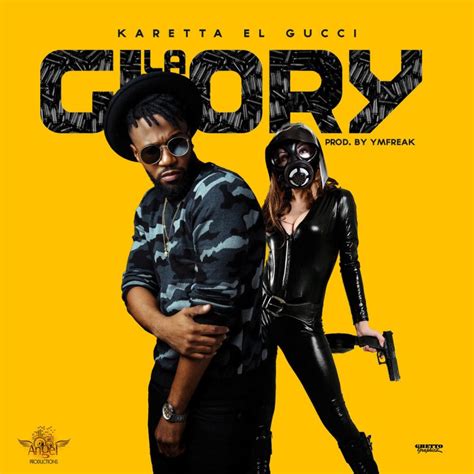 karetta el gucci la glory tiesto testo e traduzione|La Glory .